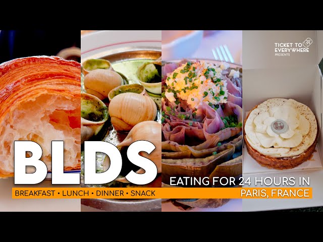 Travel vlog - BLDS :: Eating for 24 hours in Paris, France