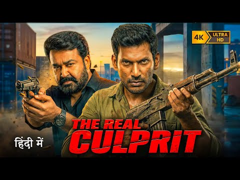 THE REAL CULPRIT | Vishal, Mohanlal | New 2026 Released Hindi Action Crime Thriller Movie | Full HD 