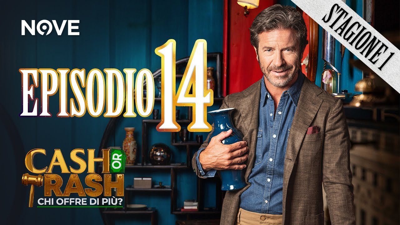 Cash Or Trash - Stagione 1 | EPISODIO 14 INTEGRALE