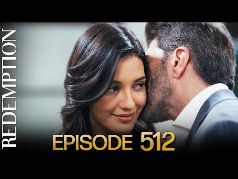 Esaret 512. Bölüm | Redemption Episode 512