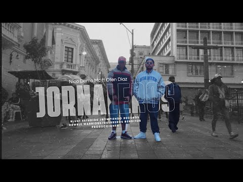 Jornaleros - NicoDemo Mc FT Oten Diaz