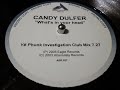 CANDY DULFER- WHAT'S IN YOUR HEAD  [Y# PHUNK INVESTIGATION CLUB MIX]