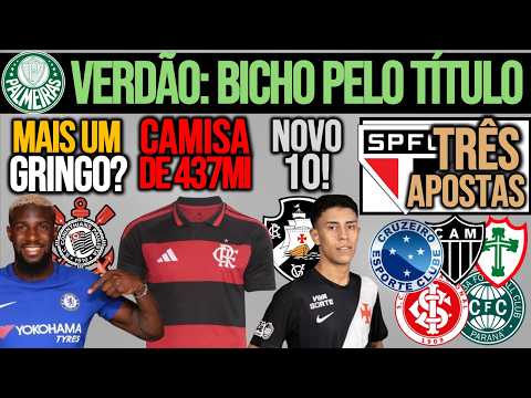 BAKAYOKO NO TIMÃO? FLA: CAMISA DE QUASE MEIO BILHÃO| BICHO NO VERDÃO| APOSTAS NO SP| VASCO, INTER E+