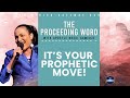 It's your Prophetic Move! | The Proceeding Word | Prophet Shari Gamedze | NAGC Live