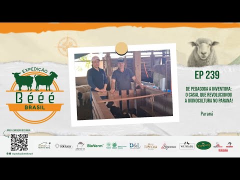 De pedagoga a inventora: o casal que revolucionou a ovinocultura no Paraná!  EP - 239