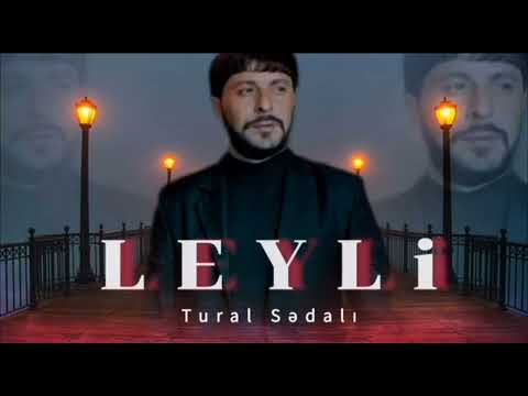 Tural Sedali - Leyli - 2024 - (Official Music)