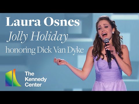 Laura Osnes - "Jolly Holiday" from Mary Poppins for Dick Van Dyke | 43rd Kennedy Center Honors