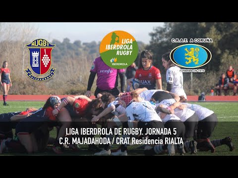 Liga Iberdrola Rugby: CR Majadahonda - CRAT Residencia RIALTA