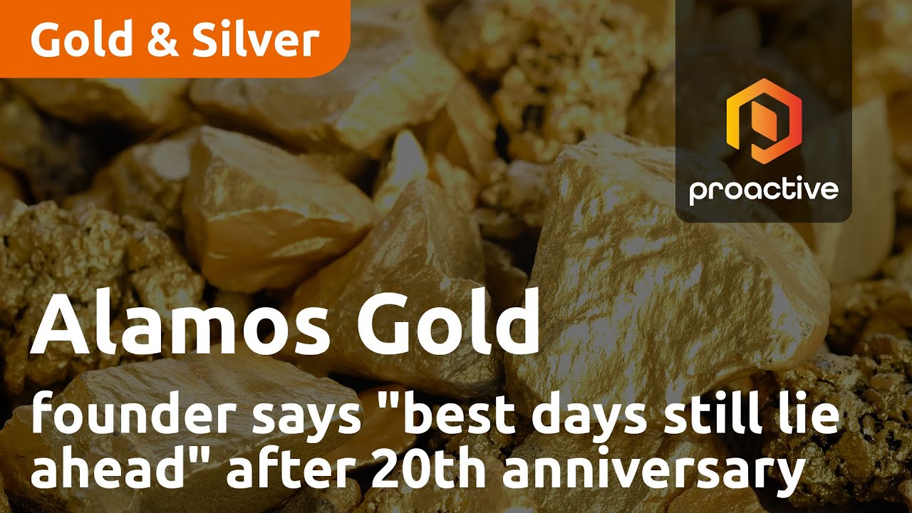 Alamos Gold founder says "best days still lie ahead" after 20th anniversary