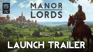 Manor Lords - Launch Trailer Trailer