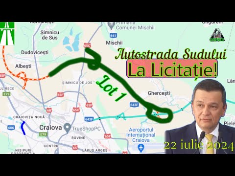 Autostrada Sudului Craiova - Filiași LOT 1: La Licitație!