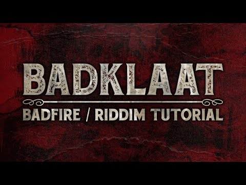 BadKlaat - Riddim Tutorial