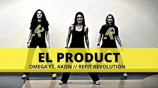&quot;El Product&quot; || Omega feat. Akon || Dance Fitness || REFIT® Revolution