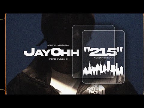 JayOhh - 215 [Shot By: RYU Productions] [Official Music Video]