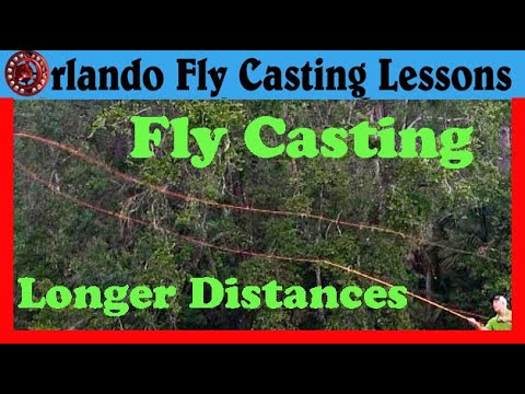Fly Casting Long Distances - Fly Cast farther -Over 90ft with 2 back casts