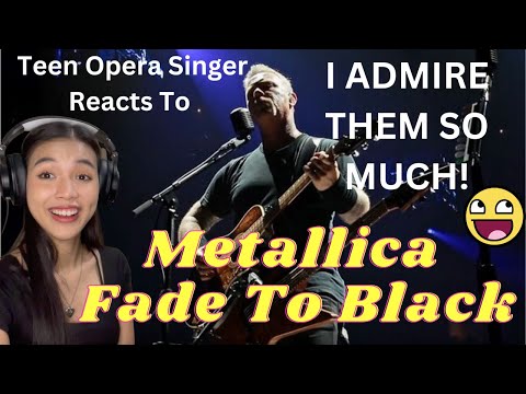 Teen Opera Singer Reacts To Metallica - Fade To Black