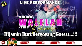 Download lagu Sarah WALELAH Cover By RAHMATIA || Live Perform With ARUL MUSIK PALU mp3 Download lagu Sarah WALELAH Cover By RAHMATIA || Live Perform With ARUL MUSIK PALU mp3