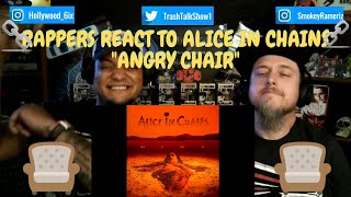 Rappers React To Alice In Chains &quot;Angry Chair&quot;!!!
