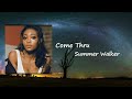 Summer Walker Come Thru Lyrics