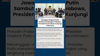 Jawaban Singkat Putin Tanggapi Ajakan Prabowo saat Kunjungan ke Rusia: Saya Akan Datang ke Indonesia
