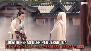 Download lagu DILATIH KERAS OLEH MASTER TUA UNTUK MENGHADAPI PARA PENDEKAR TINGKAT TINGGI - ALUR CERITA FILM mp3