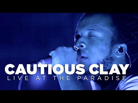Cautious Clay — Live at The Paradise