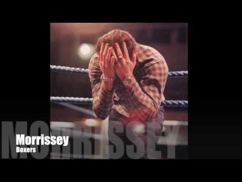 MORRISSEY - Boxers (Single / Album Version)