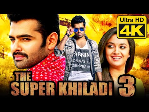 The Super Khiladi 3 (4K Ultra HD) Telugu Hindi Dubbed Full Movie | Ram Pothineni, Keerthy Suresh