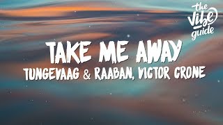 Take Me Away Music Video