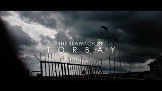 The Sea Witch of Torbay 4K