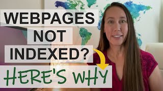Webpages Not Getting Indexed: Here's Why (+ How to Troubleshoot & Improve Your Site)