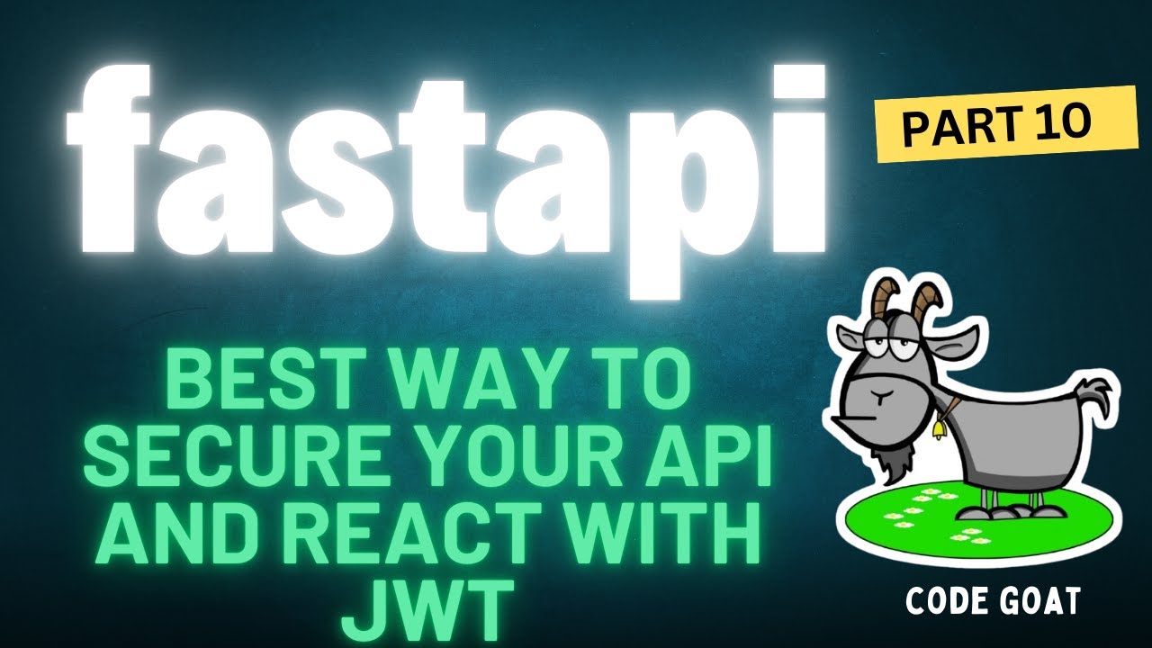FastAPI Tutorial #10: Develop JWT from Scratch for FastAPI and React