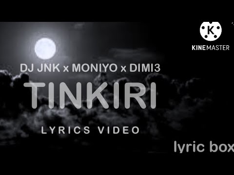 DJ JNK x moniyo x dimi3 new rap tinkiri  (lyrics video)