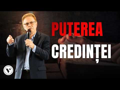 Puterea credinței - John Militaru - 11 Mai 2025
