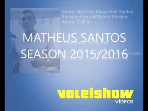 VoleiShow Vídeos - Matheus Bispo Dos Santos (2015/2016)