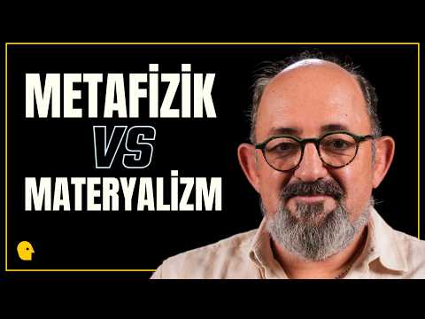 Materyalizm gerçekten metafiziği reddetmek midir? | Sinan Canan ile Büyük Sorular