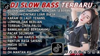 Download lagu DJ SLOW BASS🎵KU PANDANG PANDANG ADEK DARI SEBERANG🎵SUNGGUH CINTAKU LUAR BIASA🎵VIRAL 2026 mp3