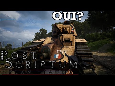 France's Worst Foreign Legion | A Fustercluck in Post Scriptum: Plan Jaune