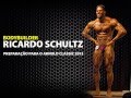 Poses de Ricardo Schultz - Preparação para o Arnold Classic 2013 [Muscle Brazil] 