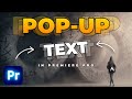 How To Make A POPUP TEXT Effect In Premiere Pro