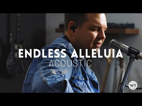 Endless Alleluia - Bethel Music