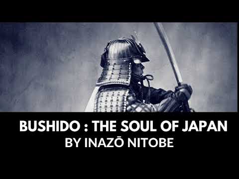 Bushido: The Soul Of Japan By Inazō Nitobe - Complete Audiobook
