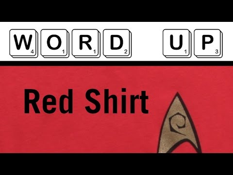 What Does it Mean to be a "Red Shirt"?