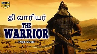 THE WARRIOR - Tamil Dubbed Hollywood Action Movies