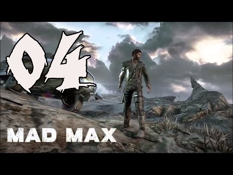 Mad Max - Gameplay Walkthrough Part 4: Mysterious Wanderer