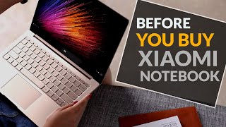 Why not to buy XIAOMI LAPTOP!