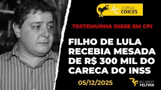 JC - LULINHA TINHA MESADA DE R$ 300 MIL DO CARECA DO INN