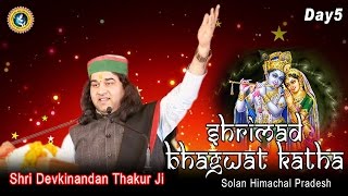 Shri Devkinandan Thakur Ji | Shrimad Bhagwat Katha | Solan Himachal Pradesh | LIVE Day 05 | 10- 11 2016