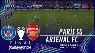 ✅ PSG vs Arsenal Final 2026 | UEFA Champions League 25-26 | Full Match (Simulati