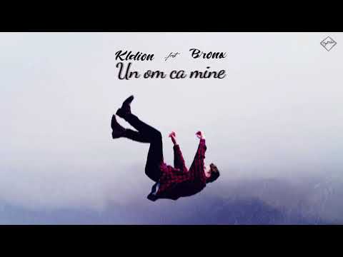 Kldion Ft. Bronx - Un om ca mine (prod. Vox Latina)
